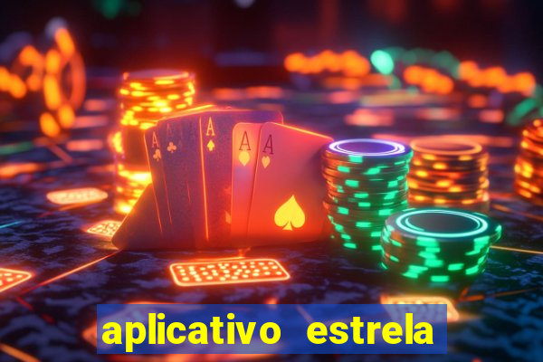 aplicativo estrela bet apk